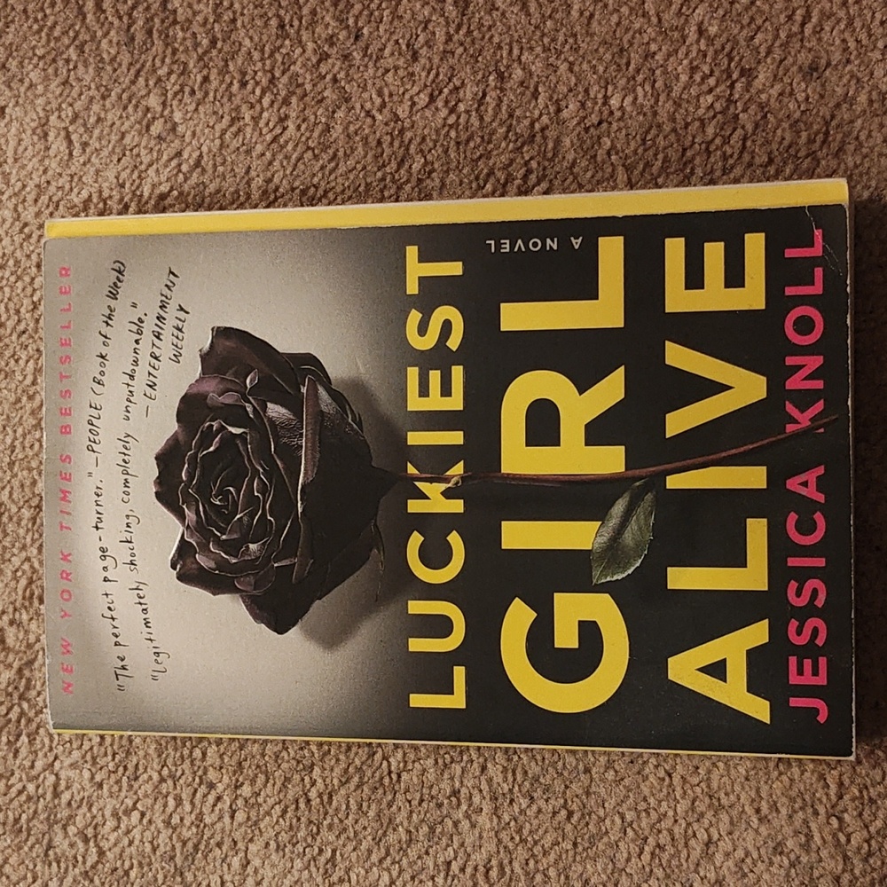 “Luckiest Girl Alive” by Jessica Knoll book